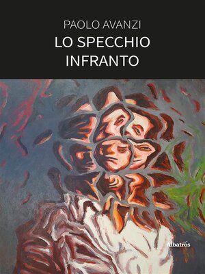 cover image of Lo specchio infranto